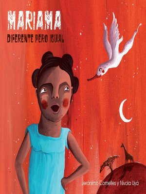 cover image of Mariama--diferente pero igual (Mariama--Different But Just the Same)